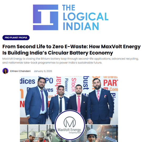 How Maxvolt Energy is Leading India's Charge Toward a Zero E-Waste Circular Battery Economy