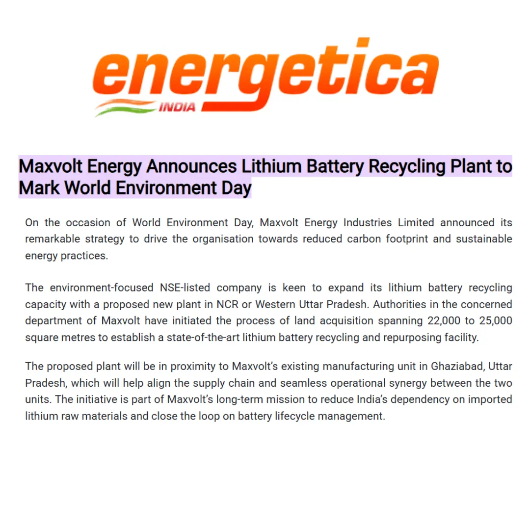 Maxvolt Energy Advances Circular Economy Vision with New Lithium Battery Recycling Plant Announcement on World Environment Day