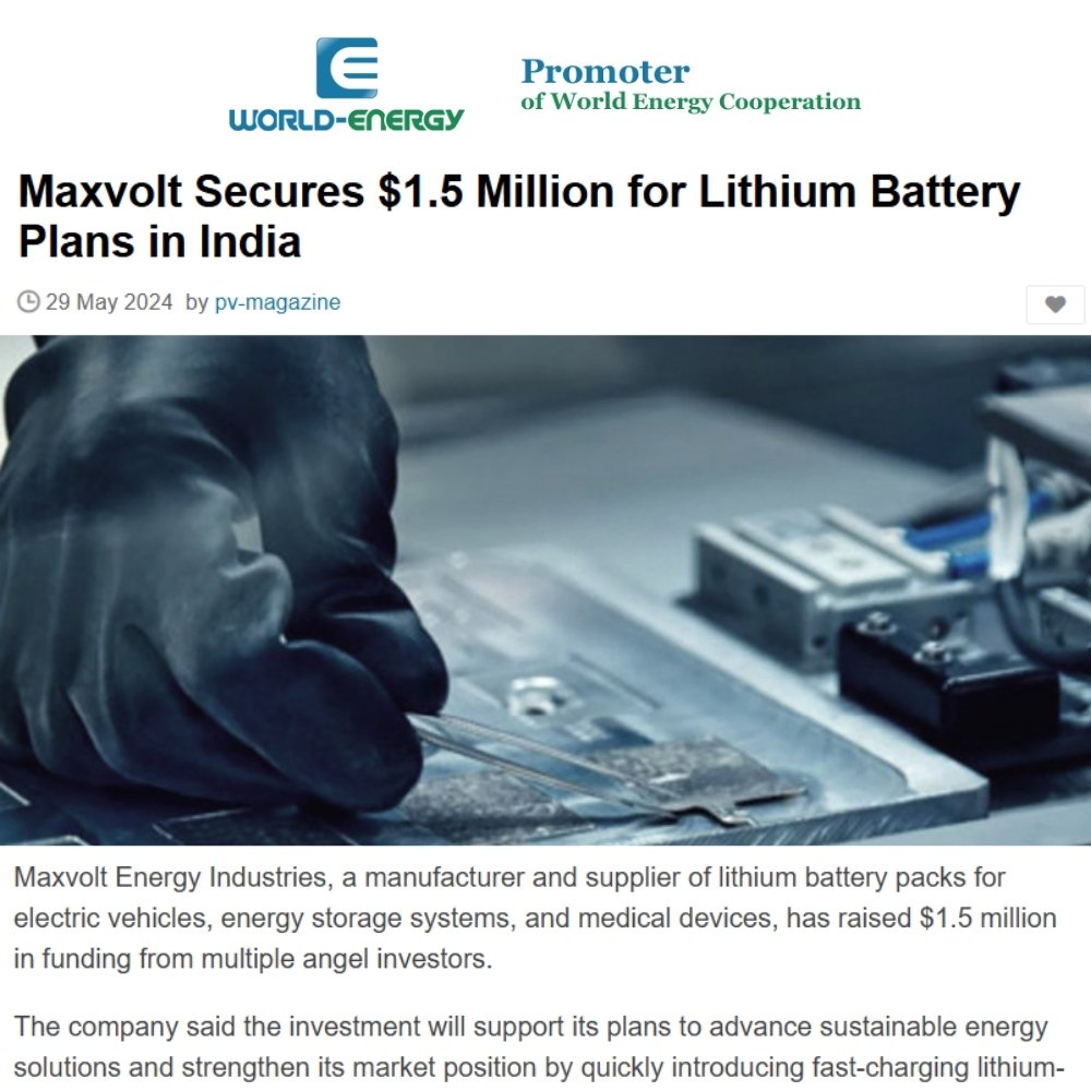 Maxvolt Energy Secures $1.5 Million to Advance Lithium Battery Solutions in India