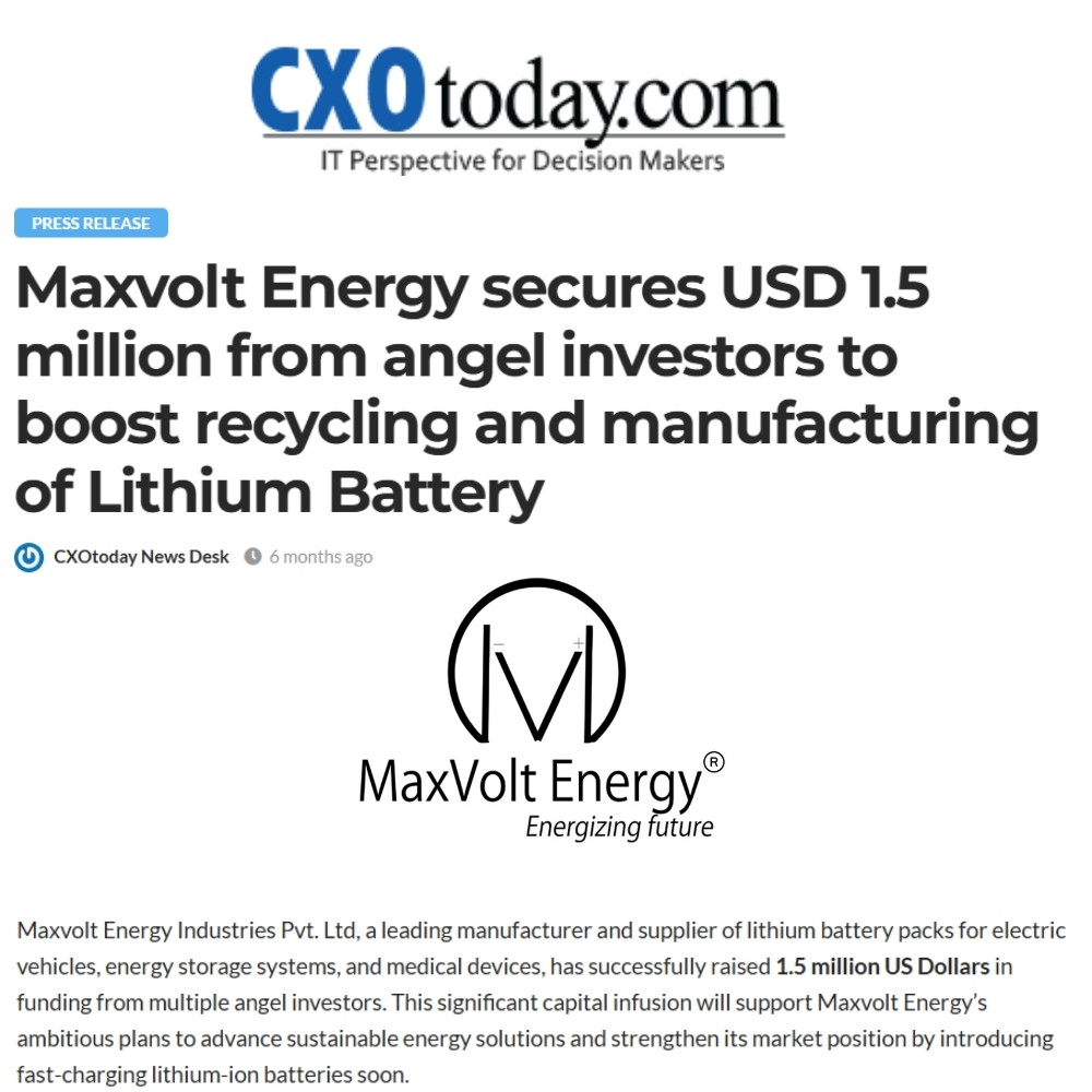 Maxvolt Energy Secures $1.5M to Revolutionize Lithium Battery Recycling and Manufacturing