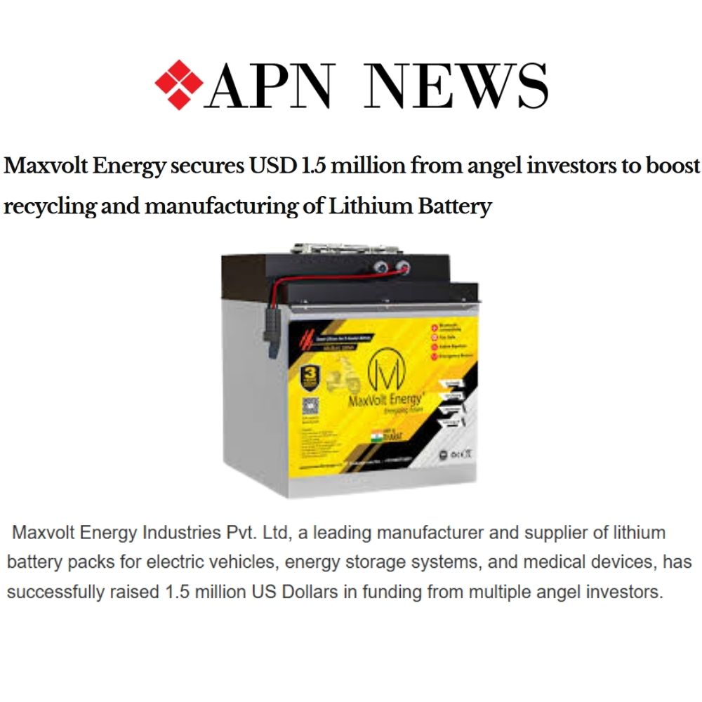 Maxvolt Energy Secures USD 1.5 Million for Lithium Battery Innovation